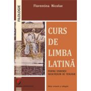 Curs de limba latina pentru studentii facultatilor de teologie - florentina nicolae
