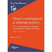 Drept constitutional si institutii politice. Volumul I – Marieta Safta La Reducere de la librariadelfin.ro imagine 2021
