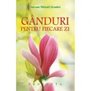 Ganduri pentru fiecare zi 2020 - omraam mikhael aivanhov