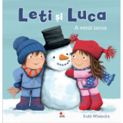 Leti si Luca. A venit iarna – Ruth Wielockx librariadelfin.ro