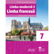 Limba franceza L2. Manual pentru clasa a VII-a – Doina Groza librariadelfin.ro