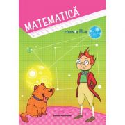 Matematica. Culegere clasa a III-a – Viorel George Dumitru de la librariadelfin.ro imagine 2021