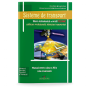 Sisteme de transport. Manual pentru clasa a XII-a – Alina Melnic Manuale scolare. Manuale Clasa a 12-a imagine 2022