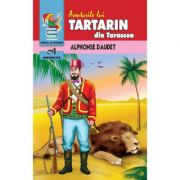 Tartarin din Tarascon – Alphonse Daudet librariadelfin.ro
