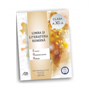 Limba si literatura romana - clasa a xi-a