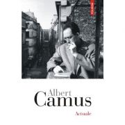 Actuale – Albert Camus librariadelfin.ro imagine 2022