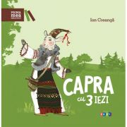Capra cu trei iezi – Ion Creanga Carti pentru Premii Scolare. Lecturi scolare recomandate clasele V-VIII imagine 2022
