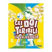 Cei doi teribili in salbaticie 3 - jory john, mac barnett
