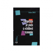 Competitia pe piata si echilibrul economic - stelian stancu