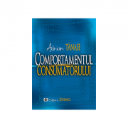 Comportamentul consumatorului - adrian tanase