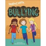 Dealing With…: Bullying – Jane Lacey Fenomenul de Bullying imagine 2022