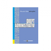 Drept administrativ - iulian romulus gheorghiu