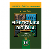 Electronica digitala, Scoala profesionala anul II – Adriana Trifu Manuale scolare. Manuale Clasa a 10-a imagine 2022