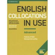 English Collocations in Use Advanced Book with Answers: How Words Work Together for Fluent and Natural English – Felicity O’Dell, Michael McCarthy librariadelfin.ro imagine 2022 cartile.ro