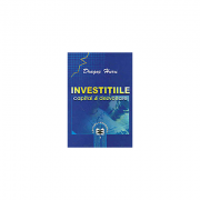 Investitiile. capital și dezvoltare - dragos huru