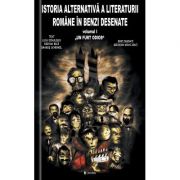 Istoria alternativa a literaturii romane in benzi desenate (vol. I). Un furt odios - Luca Dinulescu