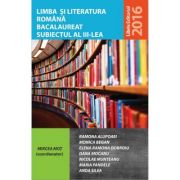 Limba si literatura romana bacalaureat subiectul 3 - Mircea Mot (coord.) imagine libraria delfin 2021
