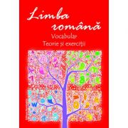 Limba romana. vocabular. teorie si exercitii - aura nicoara, rita cintiuc