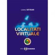 Localitati virtuale – Lorena Batagan librariadelfin.ro imagine 2022