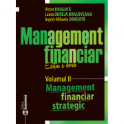 Management financiar. editia ii. volumul ii. management financiar strategic - victor dragota, laura obreja brasoveanu, ingrid-mihaela dragota