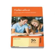 Matematica. ghid complet pentru evaluarea nationala. clasa a viii-a - daniela stoica
