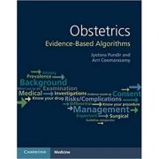 Obstetrics: Evidence-based Algorithms – Jyotsna Pundir, Arri Coomarasamy Carte straina. Carti medicale imagine 2022