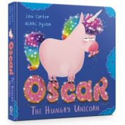 Oscar the hungry unicorn - lou carter