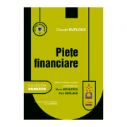 Piete financiare – Claude Dufloux librariadelfin.ro imagine 2022