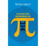 Povestea numarului Pi – Pietro Greco librariadelfin.ro