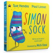 Simon Sock Board Book – Sue Hendra, Paul Linnet librariadelfin.ro imagine 2022 cartile.ro
