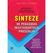 Sinteze de pedagogia invatamantului prescolar – Ion Albulescu Albulescu