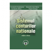 Sistemul conturilor nationale – Constantin Anghelache, Alexandru Isaic-Maniu Stiinte. Stiinte Economice. Statistica imagine 2022