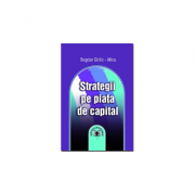 Strategii pe piata de capital - bogdan ghilic-micu