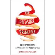 The Pleasure Principle - Catherine Wilson