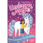 Unicorn Magic: Shimmerbreeze and the Sky Spell - Daisy Meadows