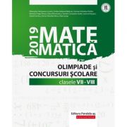Matematica. Olimpiade si concursuri scolare 2019. Clasele 7-8 – Gheorghe Cainiceanu librariadelfin.ro imagine 2022