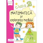 Matematica si explorarea mediului. clasa a ii-a. partea ii (e3) - nicoleta popescu