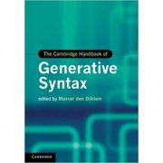 The Cambridge Handbook of Generative Syntax – Marcel den Dikken La Reducere de la librariadelfin.ro imagine 2021