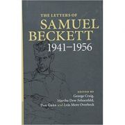 The Letters of Samuel Beckett: Volume 2, 1941–1956 – Samuel Beckett librariadelfin.ro imagine 2022 cartile.ro