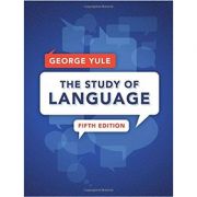 The Study of Language – George Yule librariadelfin.ro imagine noua