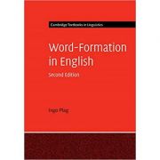 Word-Formation in English- Ingo Plag La Reducere de la librariadelfin.ro imagine 2021