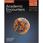 Academic Encounters Level 3 Student’s Book Reading and Writing: Life in Society – Jessica Williams, Kristine Brown, Susan Hood, Bernard Seal librariadelfin.ro