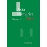 Acta Numerica 2012: Volume 21 – Arieh Iserles 2012