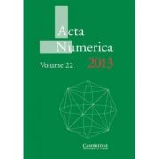 Acta Numerica 2013: Volume 22 – Arieh Iserles librariadelfin.ro