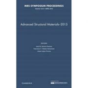 Advanced Structural Materials – 2015: Volume 1812 – Jose M. Herrera Ramirez, Francisco C. Robles-Hernandez, Jorge Lopez-Cuevas 1812