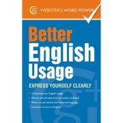 Better english usage. express yourself clearly - betty kirkpatrick