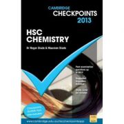 Cambridge Checkpoints HSC Chemistry 2013 – Roger Slade, Maureen Slade