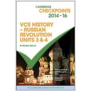 Cambridge Checkpoints VCE History – Russian Revolution 2014-16 – Michael Adcock