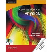 Cambridge O Level Physics with CD-ROM – David Sang, Graham Jones librariadelfin.ro imagine 2022
