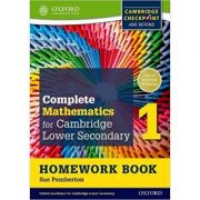 Complete Mathematics for Cambridge Lower Secondary Homework Book 1 (Pack of 15): For Cambridge Checkpoint and beyond – Sue Pemberton librariadelfin.ro imagine 2022